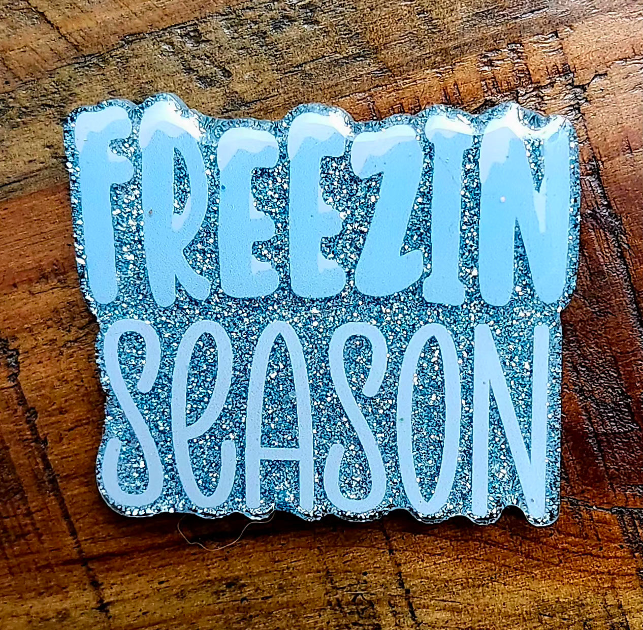 Freezin Season