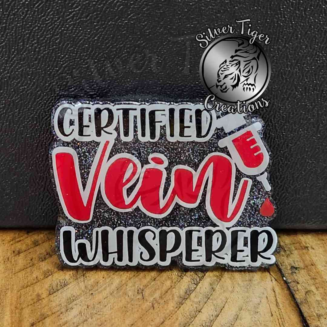 Certified Vein Whisperer