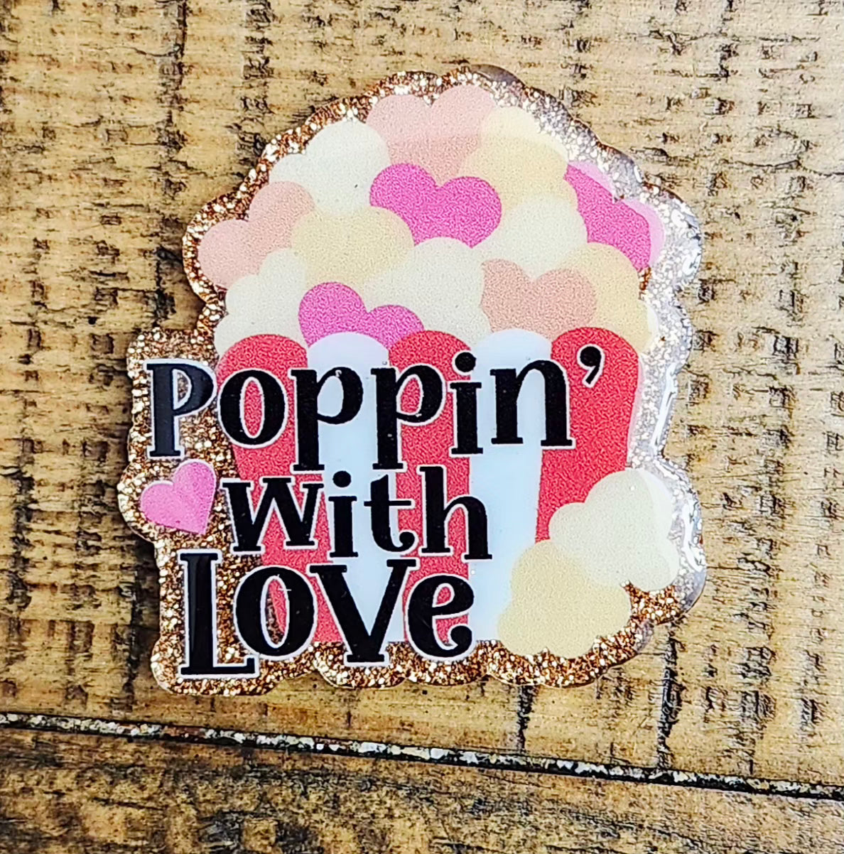 Poppin with Love